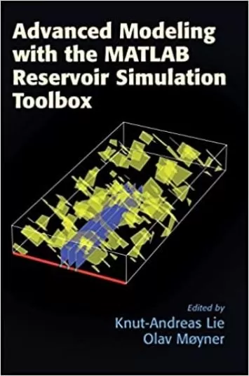 Advanced Modeling with the MATLAB Reservoir Simulation Toolbox