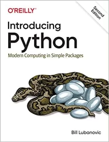 Introducing Python: Modern Computing in Simple Packages