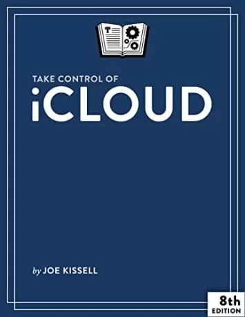 Take Control of iCloud, 8th Edition