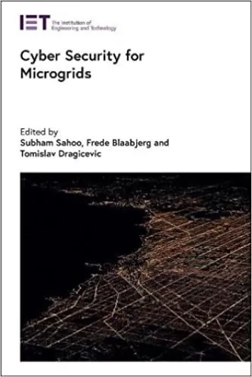 Cyber Security for Microgrids (Energy Engineering)