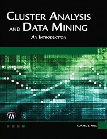 Cluster Analysis and Data Mining: An Introduction