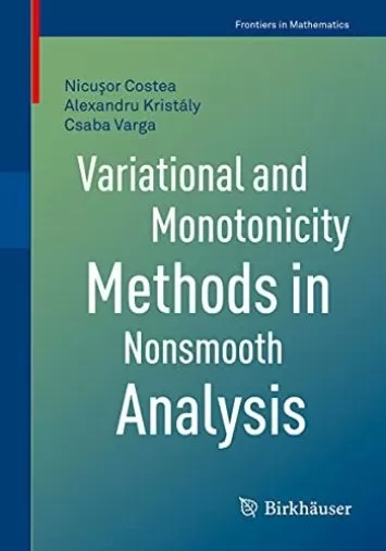 Variational and Monotonicity Methods in Nonsmooth Analysis (Frontiers in Mathematics)