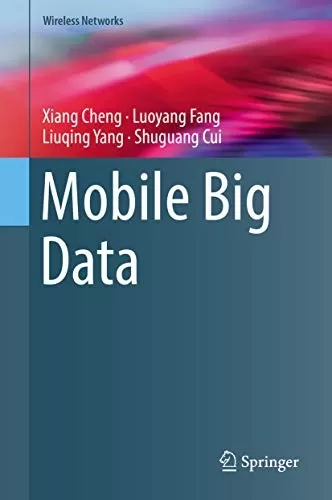 Mobile Big Data (Wireless Networks)