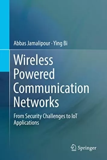 Wireless Powered Communication Networks: From Security Challenges to IoT Applications