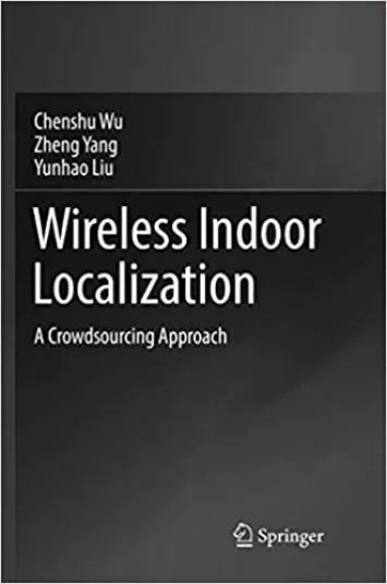 Wireless Indoor Localization: A Crowdsourcing Approach