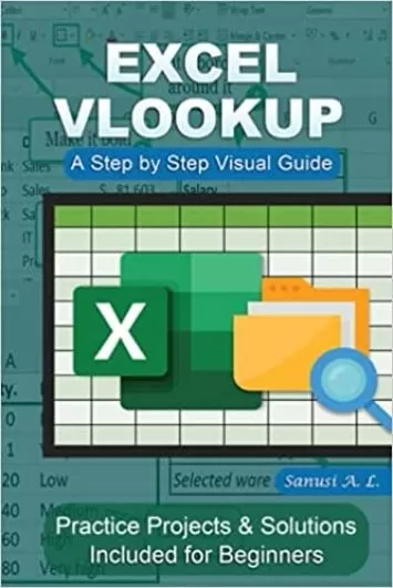 EXCEL VLOOKUP: A Step by Step Visual Guide