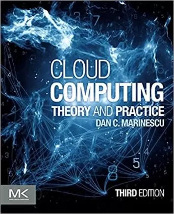 Cloud Computing: Theory and Practice