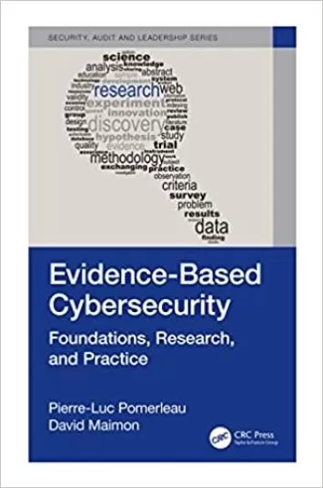 Evidence-Based Cybersecurity (Internal Audit and IT Audit)