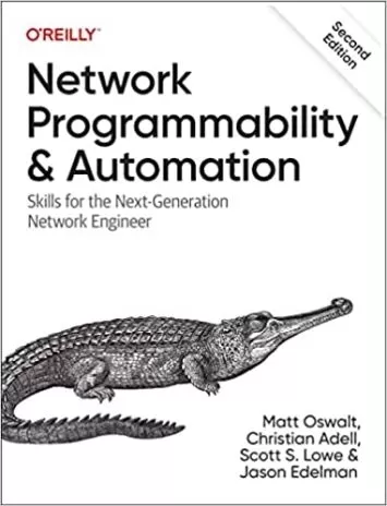 Network Programmability and Automation: Skills for the Next-Generation Network Engineer