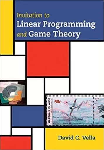 Invitation to Linear Programming and Game Theory