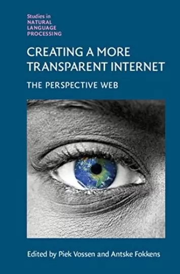 Creating a More Transparent Internet: The Perspective Web (Studies in Natural Language Processing)