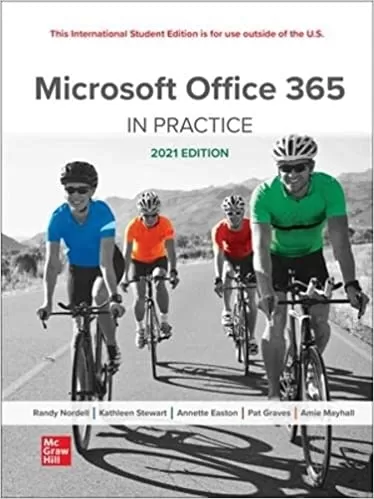 ISE Microsoft Office 365: In Practice, 2021 Edition