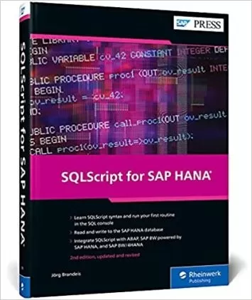 SQLScript for SAP HANA (Second Edition) (SAP PRESS)