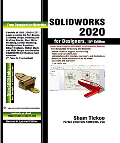 SOLIDWORKS 2020 for Designers, 18th Edition