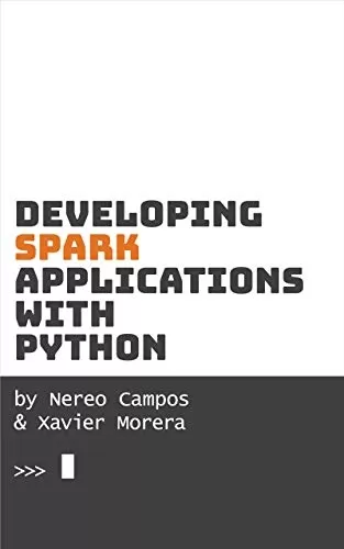 Developing Spark Applications with Python
