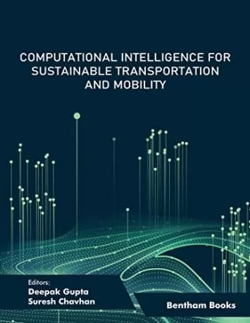 Computational Intelligence for Sustainable Transportation and Mobility (Computational Intelligence For Data Analysis Book 1)