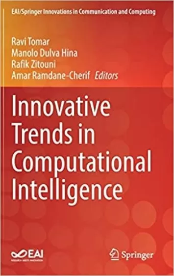 Innovative Trends in Computational Intelligence (EAI/Springer Innovations in Communication and Computing)