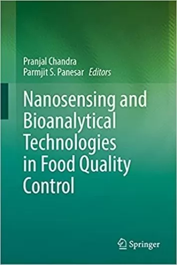 Nanosensing and Bioanalytical Technologies in Food Quality Control