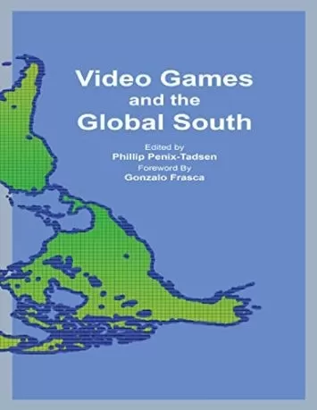 Video Games and the Global South