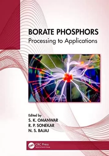 Borate Phosphors: Processing to Applications