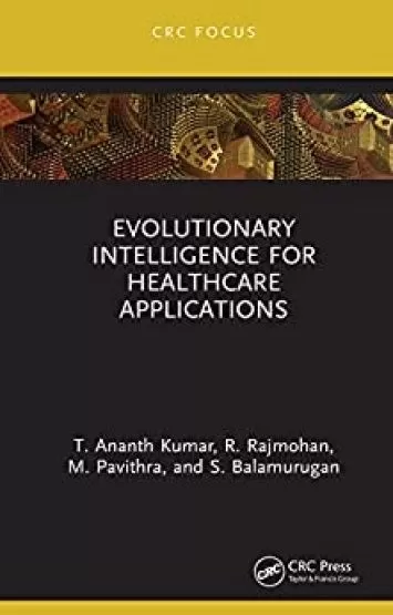 Evolutionary Intelligence for Healthcare Applications (AIoT - Artificial Intelligence of Things)