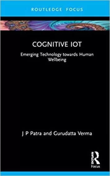 Cognitive IoT (Intelligent Signal Processing and Data Analysis)