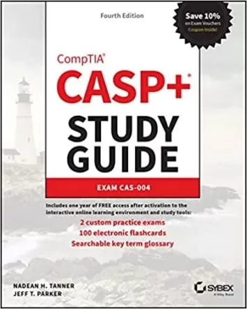 CASP+ CompTIA Advanced Security Practitioner Study Guide: Exam CAS-004