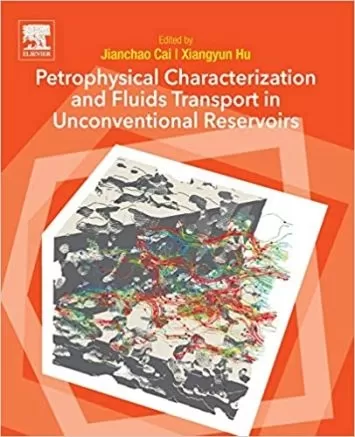 Petrophysical Characterization and Fluids Transport in Unconventional Reservoirs