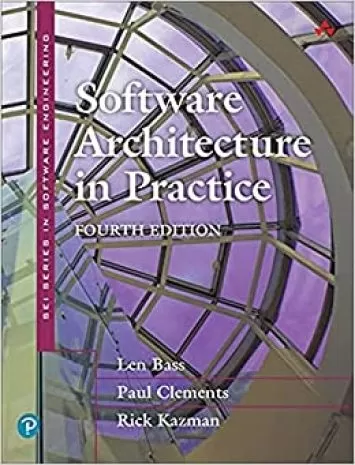 Software Architecture in Practice (SEI Series in Software Engineering)