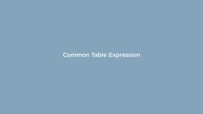 Common Table Expressions Using WITH